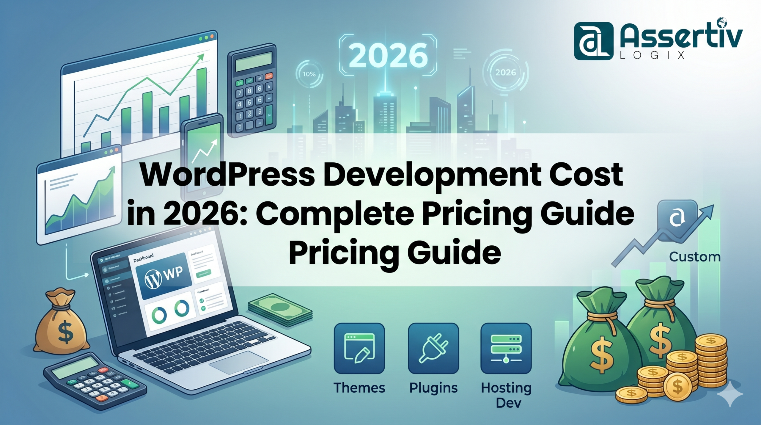 WordPress Development Cost in 2026: Complete Pricing Guide