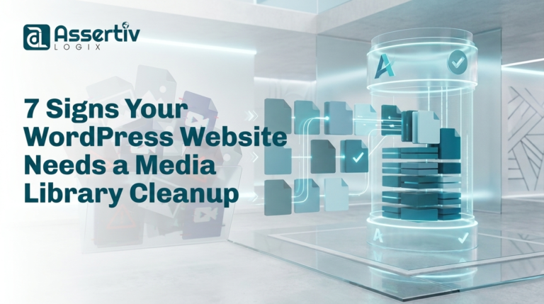 7 Signs Your WordPress Website Needs a Media Library Cleanup