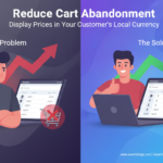 Reduce Cart Abandonment with Local Currency Display in WooCommerce
