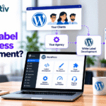 What Is White Label WordPress Development?